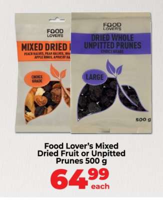 Food Lover’s Mixed Dried Fruit or Unpitted Prunes 500 g
