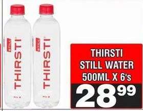 THIRSTI STILL WATER 500ML X 6's